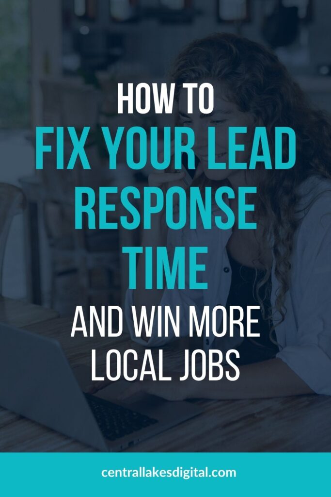 A woman working on a laptop with a dark moody background featuring the text overlay: "How to Fix Your Lead Response Time and Win More Local Jobs."